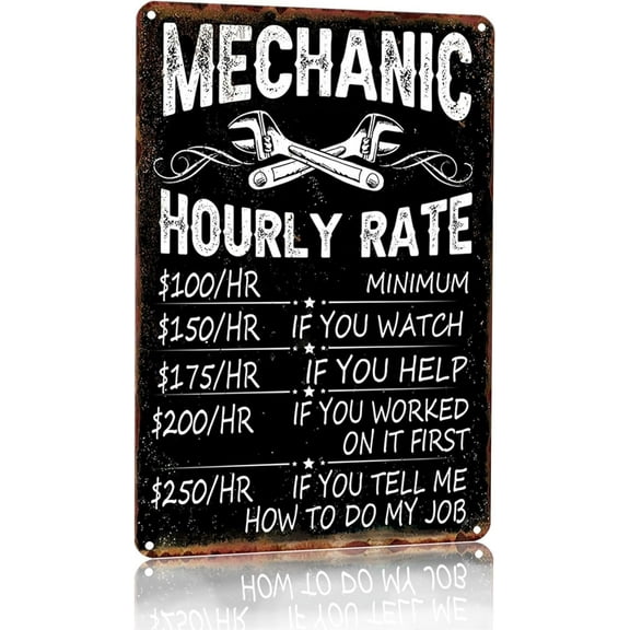 Mechanic Gifts for Men Dad&Husband Funny Mechanic Sign Mechanic Hourly Rate Reproduction Vintage Metal Sign for Man Cave, Cars, Workshop or Garage Wall Decor 12x8 Inch 🎁Perfect Gift for Men Dad&Husb