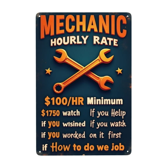 Mechanic Gifts For Men - Garage Metal Tin Signs Vintage Car Shop Accessories Decor Mechanic Hourly Rate Metal Sign 8X12 In Man Cave Garage Office Coffee Birthday Men Women Father'S Day Graduation