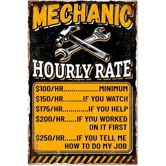 Mechanic Gifts Metal Tin Sign 7.8x11.8 Inch Funny Retro Mechanic Shop Garage Man Cave Pub Tin Sign Vintage Mechanic Hourly Rate Wall Art Poster Plaque Decor DIY