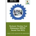 thumbnail image 1 of Mechanic Machine Tool Maintenance Second Year MCQ, (Paperback), 1 of 1