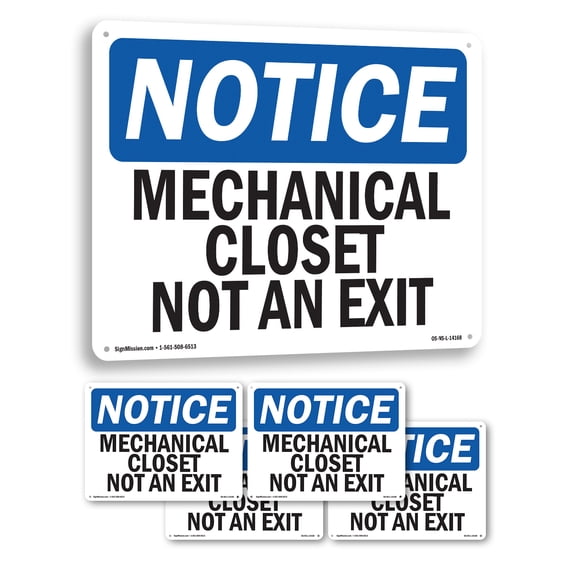 Mechanical Closet Not An Exit OSHA Notice Rigid Plastic Sign 14 Inch x 10 Inch - 5 Pack