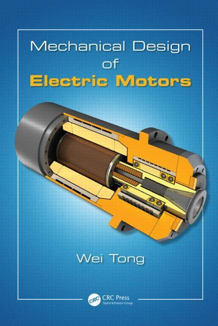 Mechanical Design of Electric Motors (Hardcover) - Walmart.com
