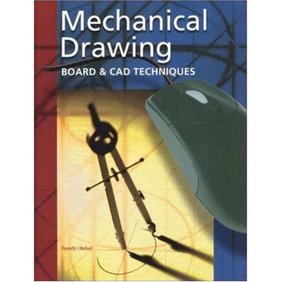 Pre-Owned Mechanical Drawing Board & CAD Techniques, Student Edition (Hardcover) 0078251001 9780078251009