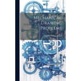 thumbnail image 1 of Mechanical Drawing Problems (Hardcover), 1 of 1