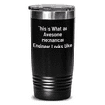thumbnail image 1 of Mechanical Engineer Birthday Unique Gifts from Friends, Unique Tumbler Quote 'This Is What An Awesome Mechanical Engineer Looks Like', 1 of 4
