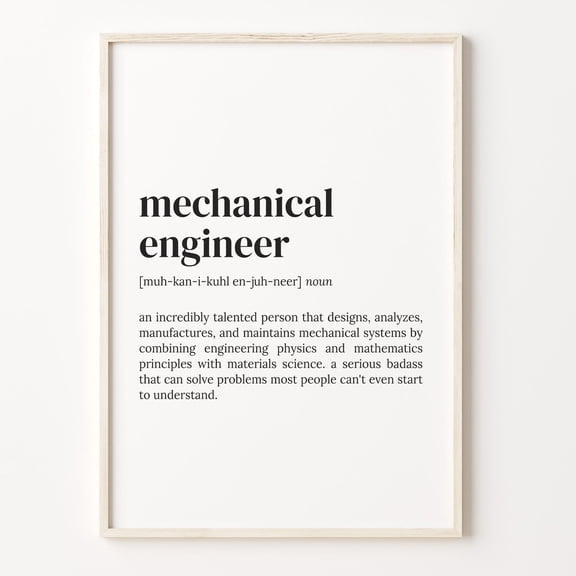 Mechanical Engineer Definition Quote Wall Art Print