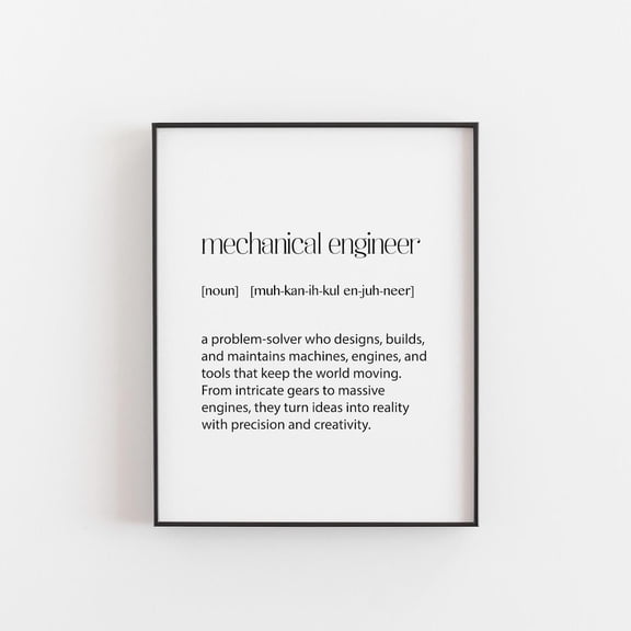 Mechanical Engineer Definition Wall Art Print, Engineering STEM Machine Design Office Decor