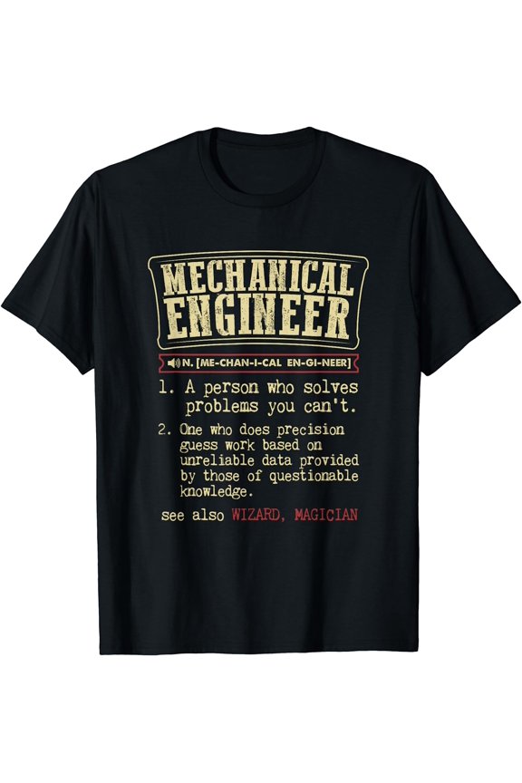 Mechanical Engineer Funny Dictionary Definition T-Shirt Black Small