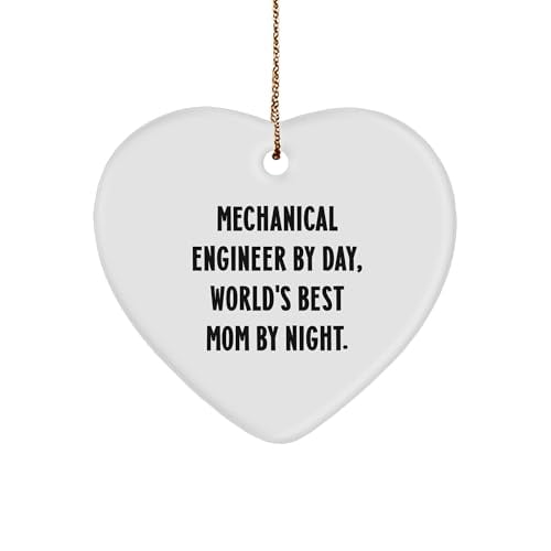 Mechanical Engineer Heart Ornament Gifts from Mom by Day, World's Best Mom by Night, for Mechanical Engineer, Christmas Unique Gift