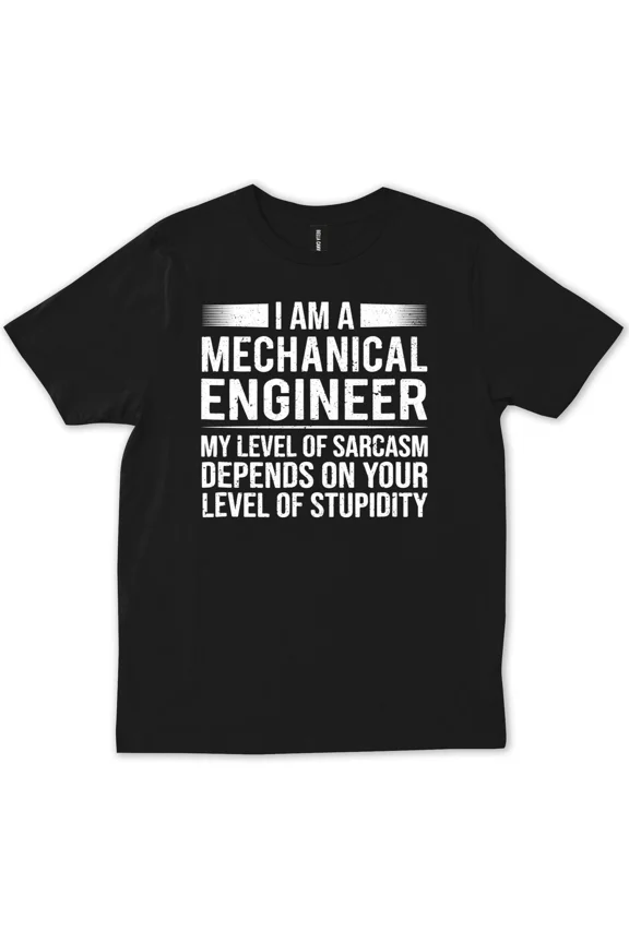 Mechanical Engineer Level Of Funny Sarcasm Worker Art Apparel Unisex T-Shirt, up to size 5XL