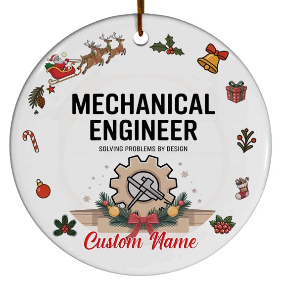 Mechanical Engineer Ornament Holiday Ornament Gift with Custom Text for Family, Friends, Colleagues, Christmas 2025 Tree Keepsake