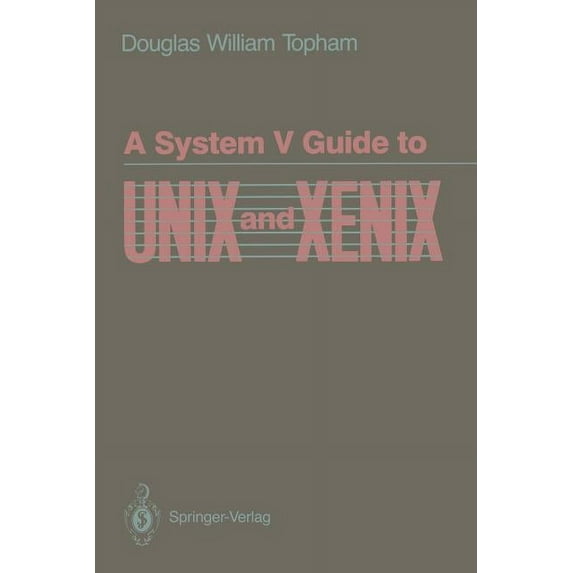 Mechanical Engineering A System V Guide to Unix and Xenix, (Paperback)