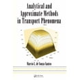 thumbnail image 1 of Mechanical Engineering: Analytical and Approximate Methods in Transport Phenomena (Hardcover), 1 of 1