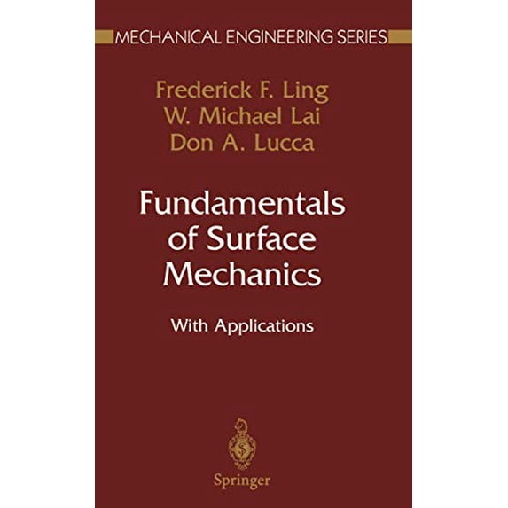 Pre-Owned Fundamentals of Surface Mechanics: With Applications (Hardcover) 0387954236 9780387954233