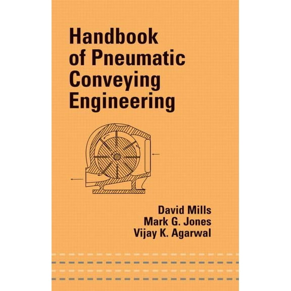 Mechanical Engineering Handbook of Pneumatic Conveying Engineering, (Hardcover)