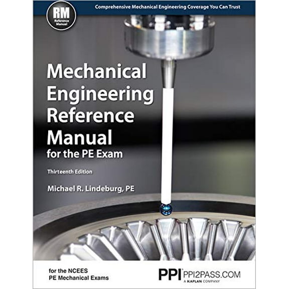 Pre-Owned Mechanical Engineering Reference Manual for the PE Exam (Hardcover) 9781591264149