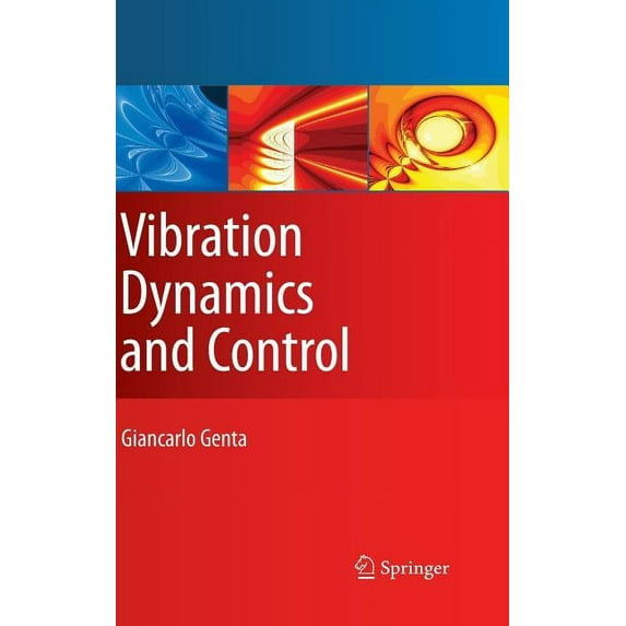 Mechanical Engineering Vibration Dynamics and Control, (Hardcover)