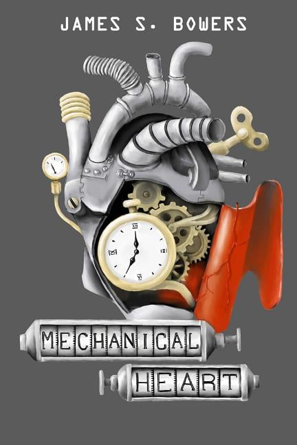 Mechanical Heart : And a Sampling of Short Stories from Space, Science & Society