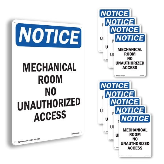 Mechanical Room No Unauthorized Access OSHA Notice Aluminum Sign 10 Inch x 7 Inch - 10 Pack