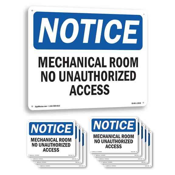 Mechanical Room No Unauthorized Access OSHA Notice Aluminum Sign 10 Inch x 7 Inch - 10 Pack
