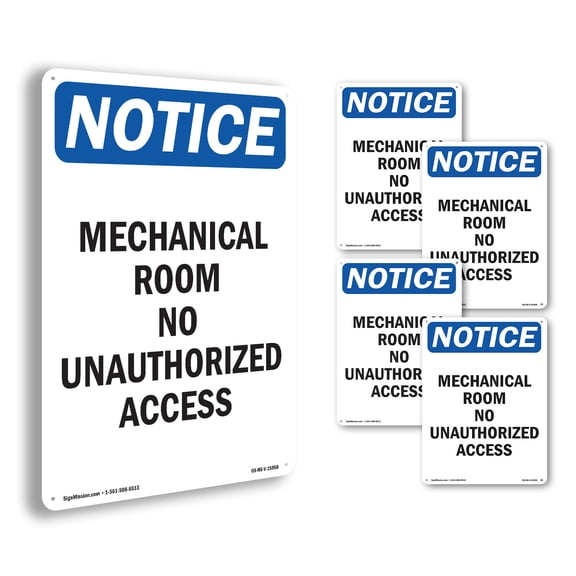 Mechanical Room No Unauthorized Access OSHA Notice Aluminum Sign 10 Inch x 7 Inch - 5 Pack
