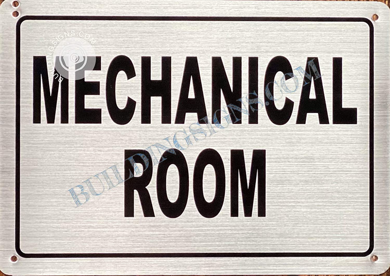 Mechanical Room Sign (Silver- Brush Aluminium, 7X10,Rust Free-Aluminium ...
