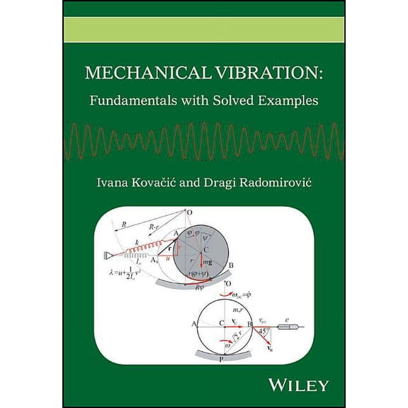 Mechanical Vibration: Fundamentals with Solved Examples (Hardcover)