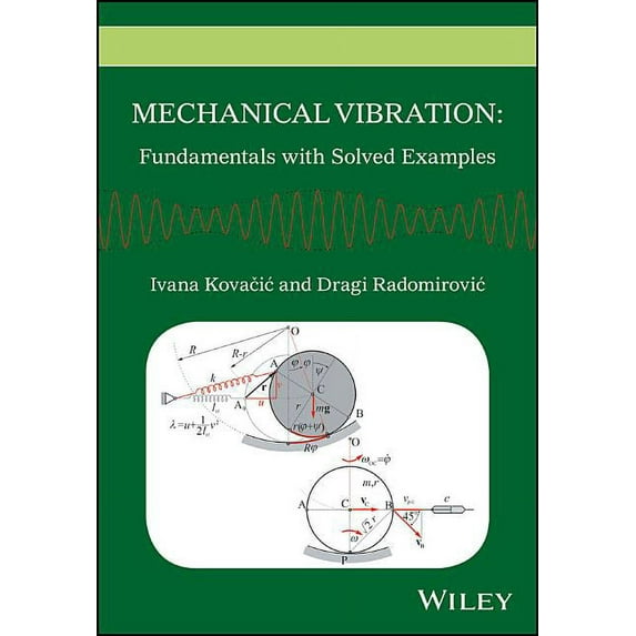Mechanical Vibration: Fundamentals with Solved Examples (Hardcover)