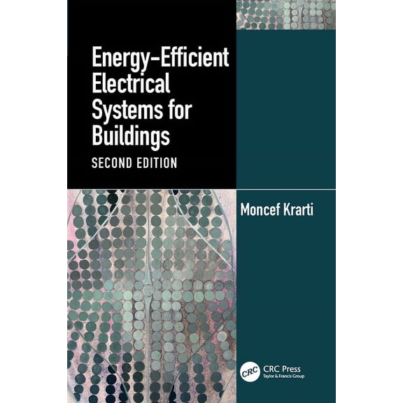 Mechanical and Aerospace Engineering Energy-Efficient Electrical Systems for Buildings, (Paperback)