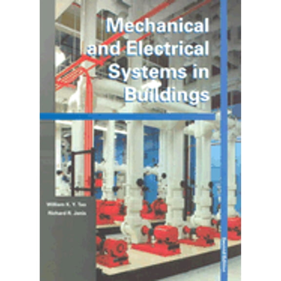 Pre-Owned Mechanical and Electrical Systems in Buildings (2nd Edition) (Hardcover) 0130137111 9780130137111