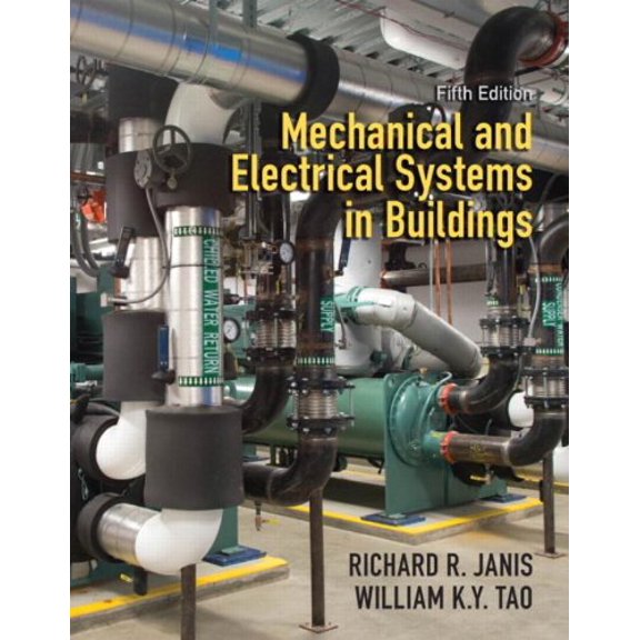 Pre-Owned Mechanical and Electrical Systems in Buildings Hardcover