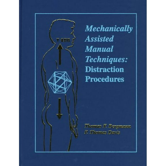 Mechanically Assisted Manual Techniques: Distraction Procedures, 9780815109006, 0815109008, Hardcover,