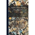 thumbnail image 1 of Mechanics And Properties Of Matter, (Hardcover), 1 of 1