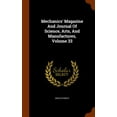 thumbnail image 1 of Mechanics' Magazine and Journal of Science, Arts, and Manufactures, Volume 33 (Hardcover), 1 of 1