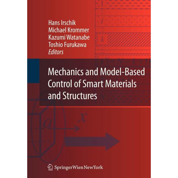 Mechanics and Model-Based Control of Smart Materials and Structures, (Hardcover)