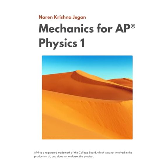 Pre-Owned Mechanics for AP Physics 1