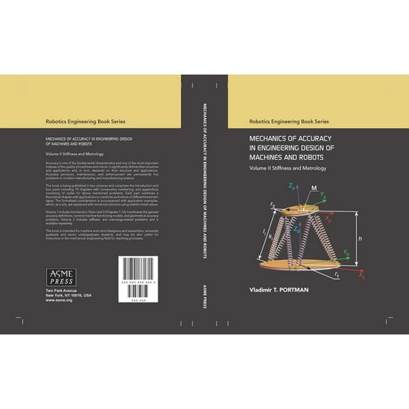 Mechanics of Accuracy in Engineering Design of Machines and Robots: Volume II Stiffness and Metrology (Hardcover)