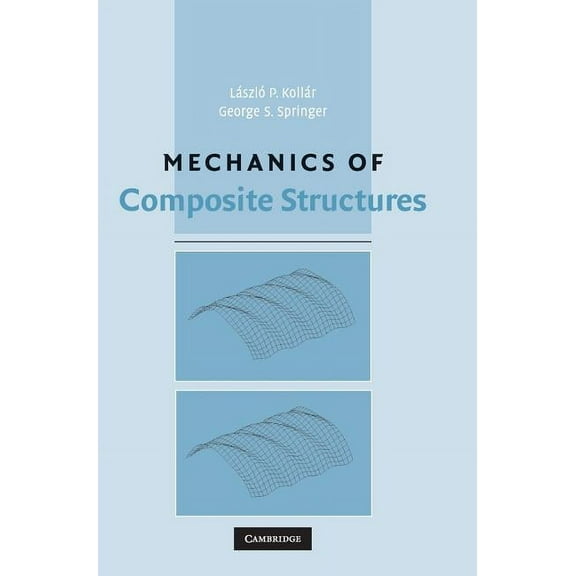 Mechanics of Composite Structures, (Hardcover)