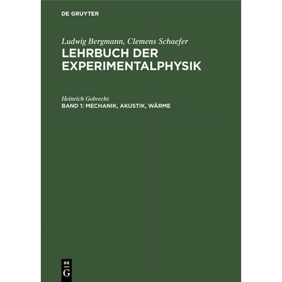 Mechanik, Akustik, Wärme, (Hardcover)