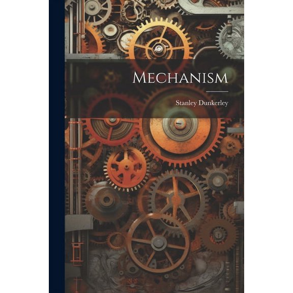 Mechanism (Paperback)