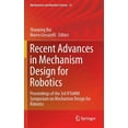 thumbnail image 1 of Mechanisms and Machine Science Recent Advances in Mechanism Design for Robotics: Proceedings of the 3rd Iftomm Symposium on Mechanism Design for Roboti, Book 33, (Hardcover), 1 of 1