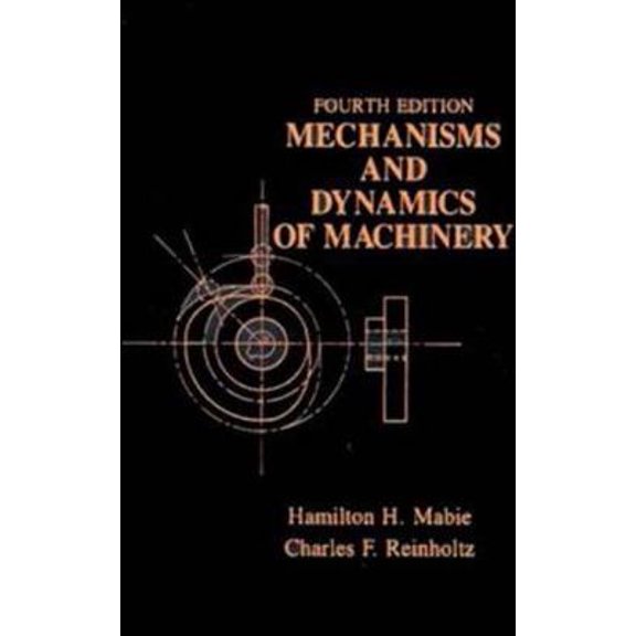 Pre-Owned Mechanisms and Dynamics of Machinery (Hardcover) 0471802379 9780471802372