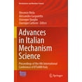 thumbnail image 1 of Mechanisms and Machine Science Advances in Italian Mechanism Science: Proceedings of the 4th International Conference of Iftomm Italy, Book 122, (Paperback), 1 of 1