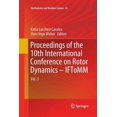 thumbnail image 1 of Mechanisms and Machine Science Proceedings of the 10th International Conference on Rotor Dynamics - Iftomm: Vol. 3, Book 62, (Paperback), 1 of 1