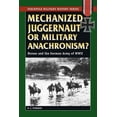 thumbnail image 1 of Pre-Owned Mechanized Juggernaut or Military Anachronism?: Horses and the German Army of World War II (Paperback) 0811735036 9780811735032, 1 of 1