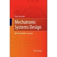 thumbnail image 1 of Mechatronic Systems Design: Methods, Models, Concepts (Paperback), 1 of 1