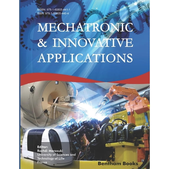 Mechatronic and Innovative Applications (Paperback)