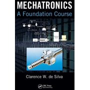 Mechatronics A Foundation Course, Hardcover