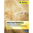 thumbnail image 1 of Pre-Owned Mechatronics: A Multidisciplinary Approach, 9780132407632, 0132407639, Paperback, 4 edition, 1 of 1