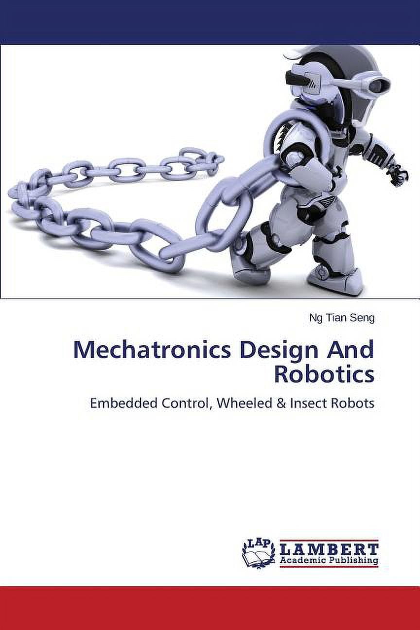 Mechatronics Design And Robotics (Paperback)